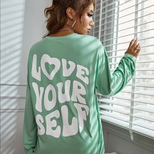 SHEIN Drop Shoulder Long Sleeve Tee “Love Yourself” 💜